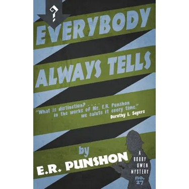 Everybody Always Tells: A Bobby Owen Mystery
