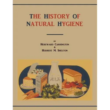 The History of Natural Hygiene