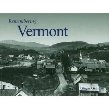 Remembering Vermont