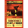 Authentic Shaolin Heritage: Training Methods of 72 Arts of Shaolin