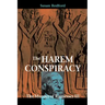 The Harem Conspiracy: The Murder of Ramesses III