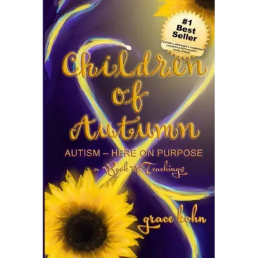 Children of Autumn: Autism Here on Purpose