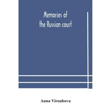 Memories of the Russian court