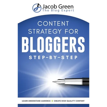 Content Strategy For Bloggers Step-By-Step