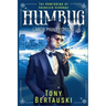 Humbug (Large Print Edition): The Unwinding of Ebenezer Scrooge