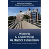 Women and Leadership in Higher Education