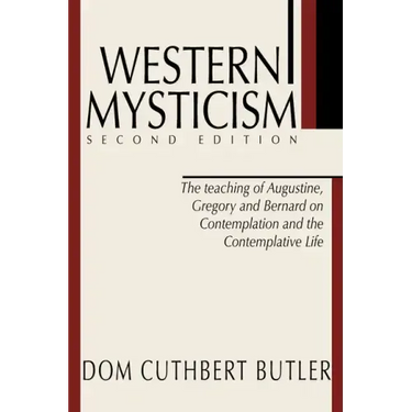 Western Mysticism; Second Edition with Afterthoughts