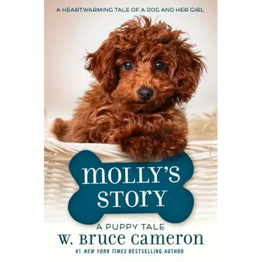 Molly's Story: A Puppy Tale