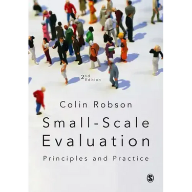 Small-Scale Evaluation: Principles and Practice