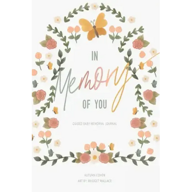 In Memory of You: Guided Baby Memory Journal