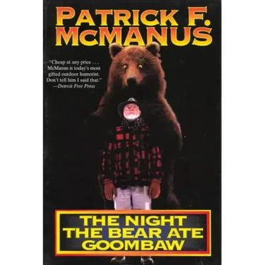 The Night the Bear Ate Goombaw