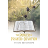 The Power of Prayer & Devotion