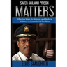 Safer Jail and Prison Matters
