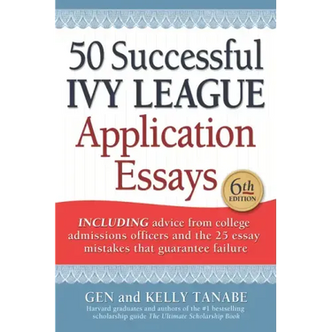 50 Successful Ivy League Application Essays