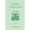 Maryland Calendar of Wills, Volume 1: 1635-1685