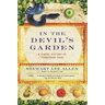 In the Devil's Garden: A Sinful History of Forbidden Food
