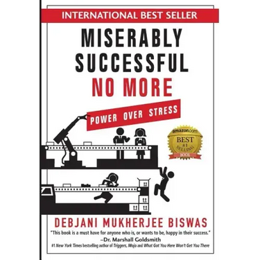 Miserably Successful No More: Power Over Stress