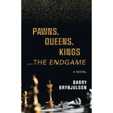 Pawns, Queens, Kings: ...The Endgame