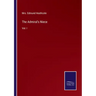 The Admiral's Niece: Vol. I
