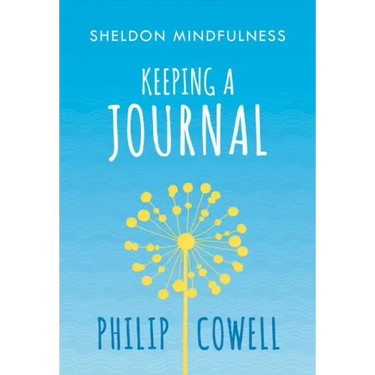 Sheldon Mindfulness: Keeping a Mindful Journal