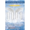 11: 11 Angel Messages: A 333-Page Oracle Guide Book