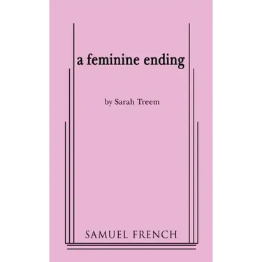 A Feminine Ending