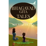 Bhagavad Gita Tales