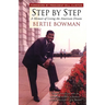 Step by Step: A Memoir of Living the American Dream