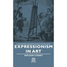 Expressionism in Art