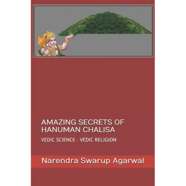 Amazing Secrets of Hanuman Chalisa: Vedic Science Is the Base of Hindu Religion