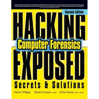 Hacking Exposed Computer Forensics