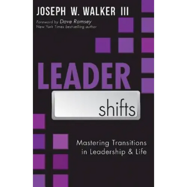 Leadershifts: Mastering Transitions in Leadership & Life