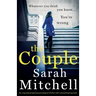 The Couple: An unputdownable psychological thriller with a breathtaking twist
