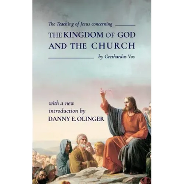 The Teaching of Jesus concerning The Kingdom of God and the Church (Fontes Classics)