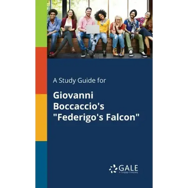 A Study Guide for Giovanni Boccaccio's "Federigo's Falcon"