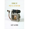 Forms of Poetic Attention