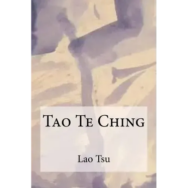 Tao Te Ching