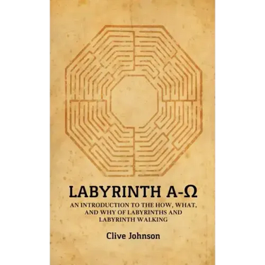 Labyrinth A-Ω: An introduction to the how, what, and why of labyrinths and labyrinth walking