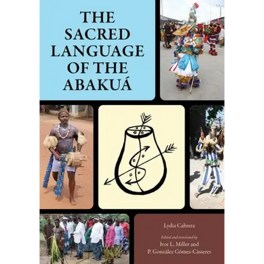 Sacred Language of the Abakuá