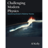 Challenging Modern Physics: Questioning Einstein's Relativity Theories