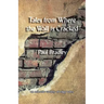 Tales from Where the Wall is Cracked
