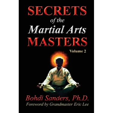 Secrets of the Martial Arts Masters 2