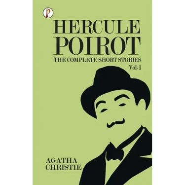 The Complete Short Stories with Hercule Poirot - Vol 1