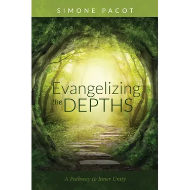 Evangelizing the Depths