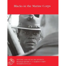Blacks in the Marine Corps