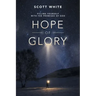 Hope of Glory: Filling Yourself with the Promises of God