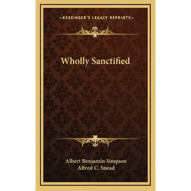 Wholly Sanctified