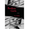 Broken Girls