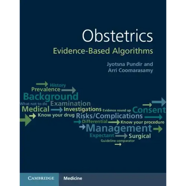 Obstetrics: Evidence-Based Algorithms