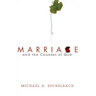 Marriage and the Counsel of God